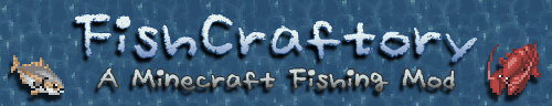 [1.0.0] FishCraftory: A Minecraft Fishing Mod 1.5