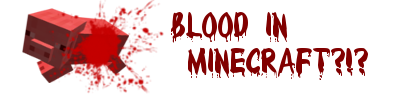 [1.0.0] Blood Mod v1.8