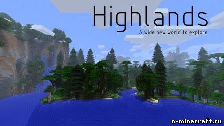 Highlands мод для Minecraft 1.5
