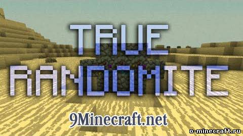 True Randomite Mod [1.5.1]