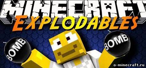 [1.6.2] Explodables Mod - Новая взрывчатка