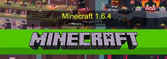Скачать minecraft 1.6.4 бесплатно