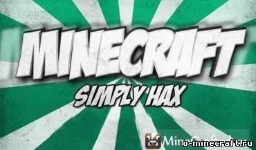 Скачать SimplyHax для Minecraft 1.7.10/1.8.9/1.9