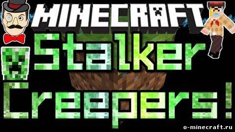 Stalker Creepers [1.5.2]