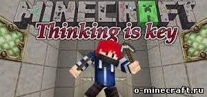 Thinking is Key карта для Minecraft