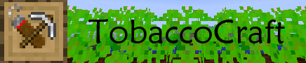 [1.2.5] TobaccoCraft
